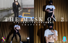 &quot;THE MASK ON 2&quot; Chapter 1